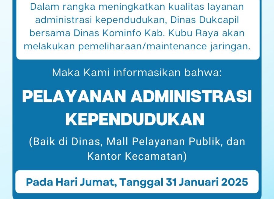 Pengumuman Disdukcapil Kubu Raya